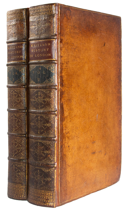A handsome copy of this much enlarged and preferred edition of Maitland's London, richly illustrated in folio format. 