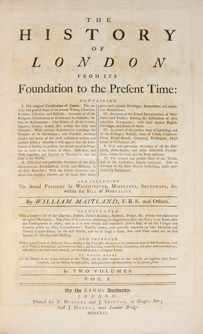 A handsome copy of this much enlarged and preferred edition of Maitland's London, richly illustrated in folio format. 
