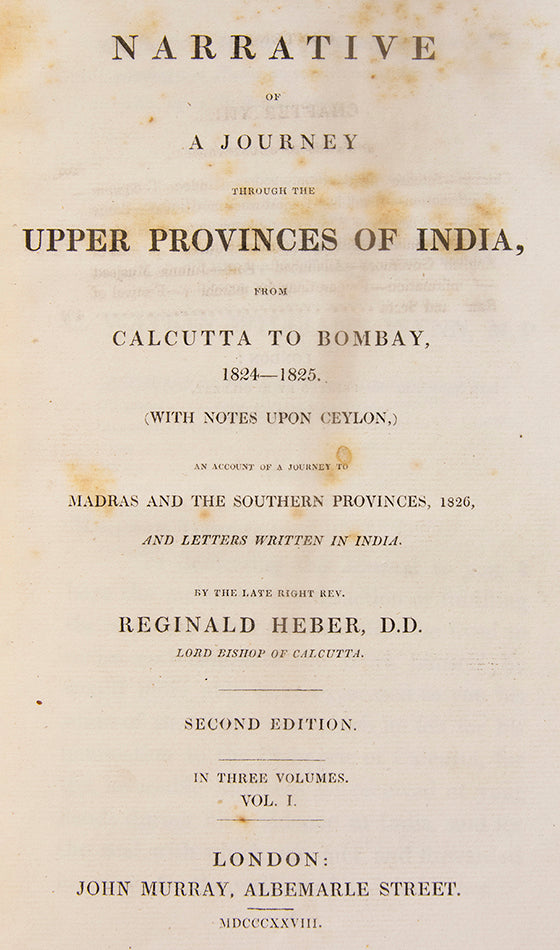 Heber's tour encompassed a journey through Bihar, Rohilkhand, Rajputana, and Gujarat, with visits to Benares, Allahabad, Agra, and Lucknow.
