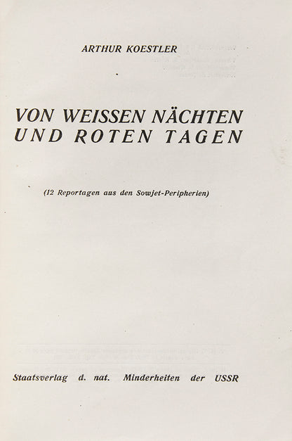 Von weissen Nächten und roten Tagen: