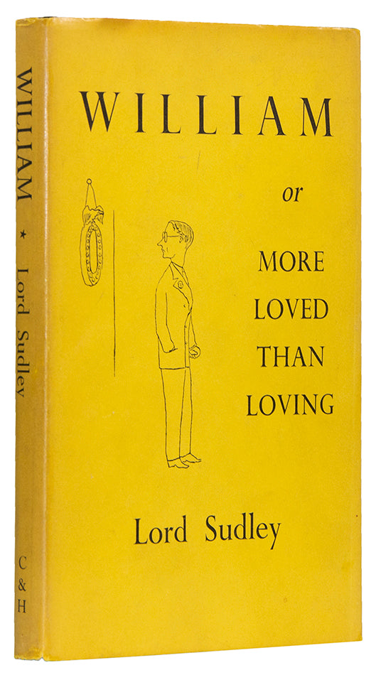 William or More Loved than Loving...