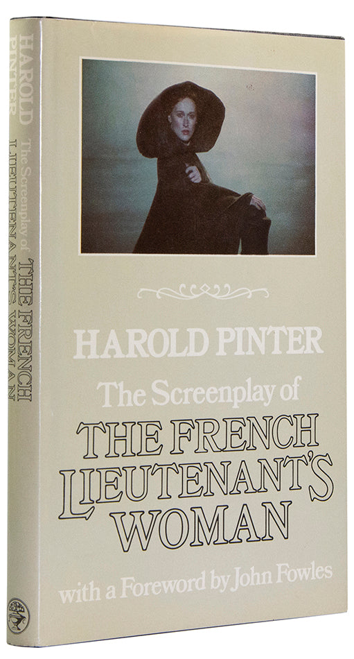 A first edition of the screenplay of the French Lieutenant's Woman, inscribed by John Fowles to his editor Tom Maschler.