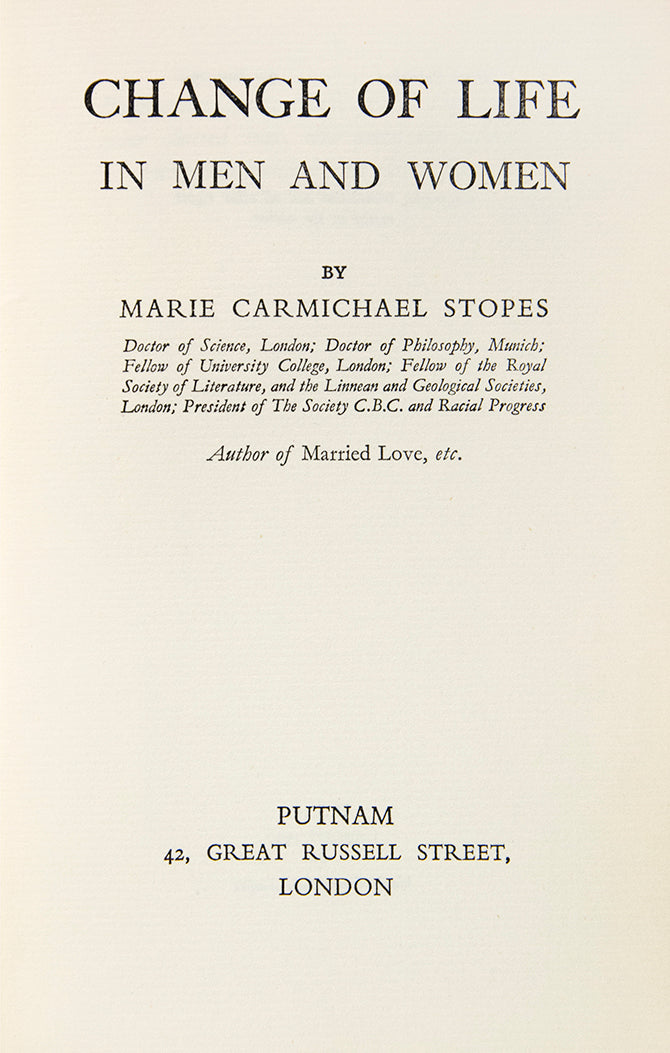  Inscribed by the author, 'Advance Proof Copy / To Dr. Havelock Ellis / With the regards & / esteem of the author, / Marie C. Stopes / May 1936