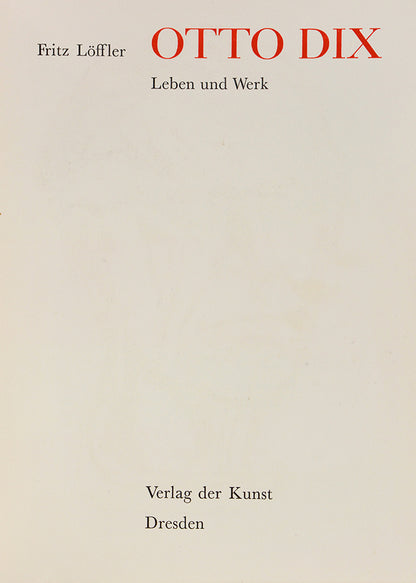 A presentation copy, inscribed by Dix to the Dutch artist Paul Citroen on the half tittle 'Herrn Citroen zur freundlichen Erinnerung April 1964 Otto Dix'