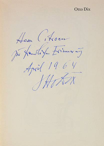 A presentation copy, inscribed by Dix to the Dutch artist Paul Citroen on the half tittle 'Herrn Citroen zur freundlichen Erinnerung April 1964 Otto Dix'