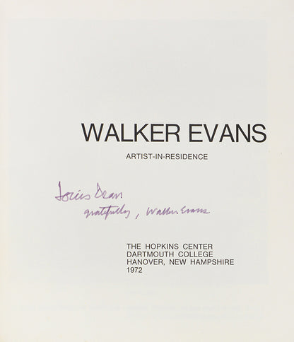 A presentation copy, inscribed in purple ink on the title page 'Louis Dean gratefully, Walker Evans'