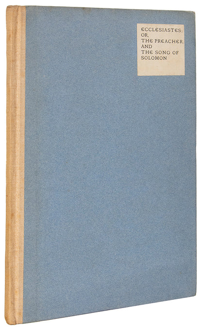A finely printed edition of these Old Testament texts; the first book printed in Charles Ricketts' third typeface, the King's fount. One of 300 copies.