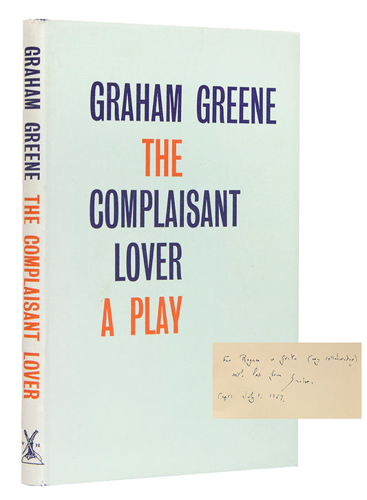 Signed presentation copy of the first edition of Graham Greene's Complaisant Lover published in London in 1959.