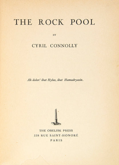 Cyril Connolly's first novel, the Rock Pool, published in Paris in 1936