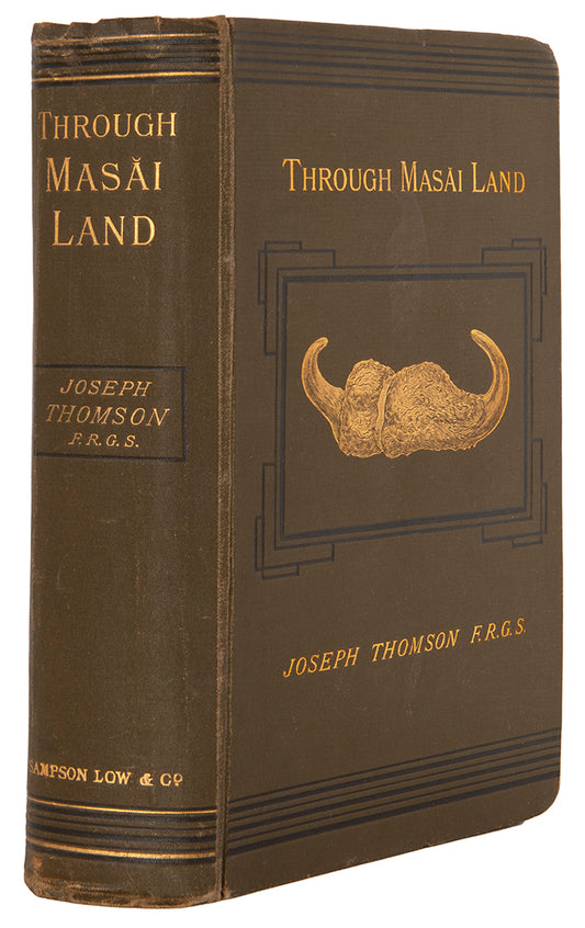 The rare first edition. Thomson was a British geologist and explorer who played an important part in the Scramble for Africa.