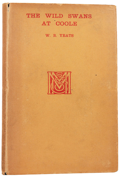 One of 1500 copies of the first impression of the Macmillan edition of William Butler Yeats's Wild Swans at Coole, published in London in 1919.