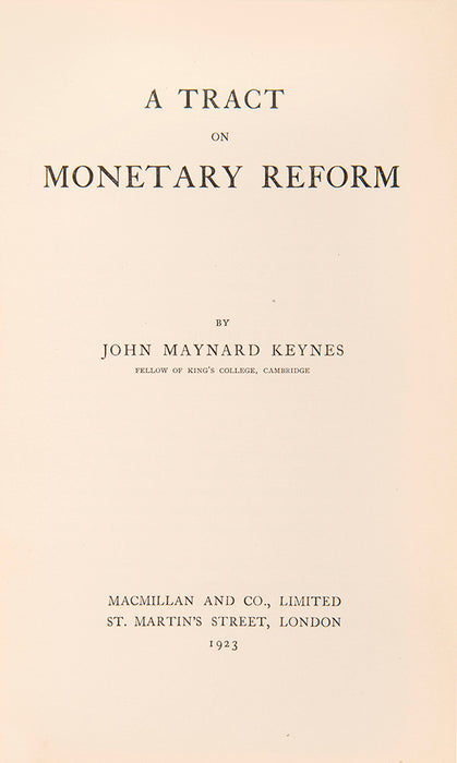 A Tract on Monetary Reform.