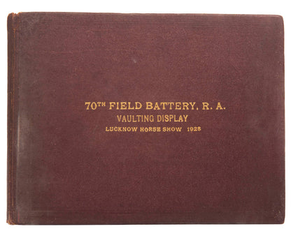 A superb series of original photographic images recording the 70th Field Battery's participation in the 1928 Lucknow Horse Show.