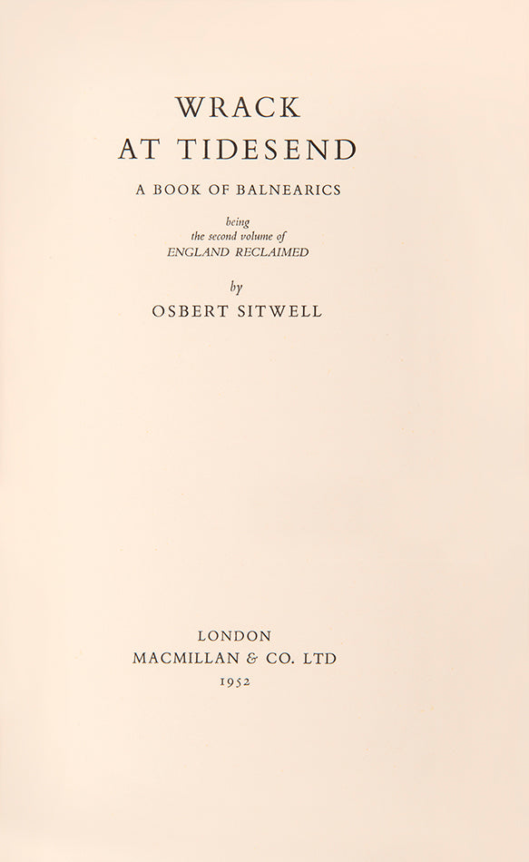 Presentation copy of the first edition of Osbert Sitwell's Wrack at Tidesend, inscribed to Sacheverell and Georgia Sitwell.