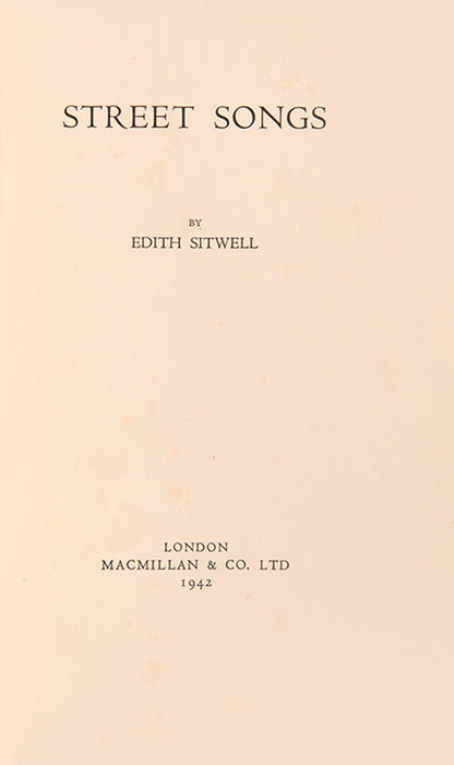 First edition of Street Songs by Edith Sitwell, inscribed by the author to her sister-in-law Georgia Sitwell.