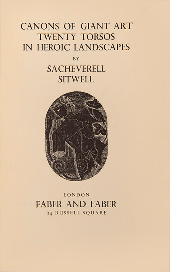 First edition of Canons of Giant Art by Sacheverell Sitwell, inscribed by the author to the poet Edmund Blunden.