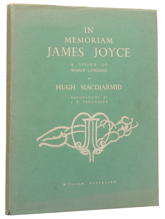 First edition of In Memoriam James Joyce by Hugh Macdiarmid, illustrated by J.D. Fergusson.