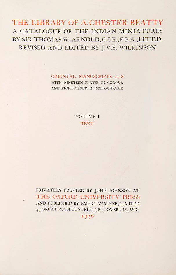 First edition of The Library of A. Chester Beatty, A Catalogue of Indian miniatures by Thomas W. Arnold and J.V.S Wilkinsons.