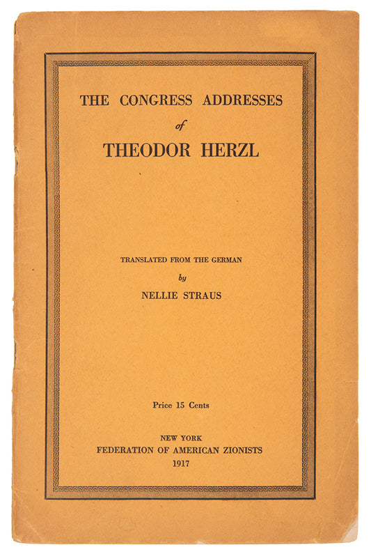 First English edition of this collection of six addresses by Herzl to the Zionist Congresses.