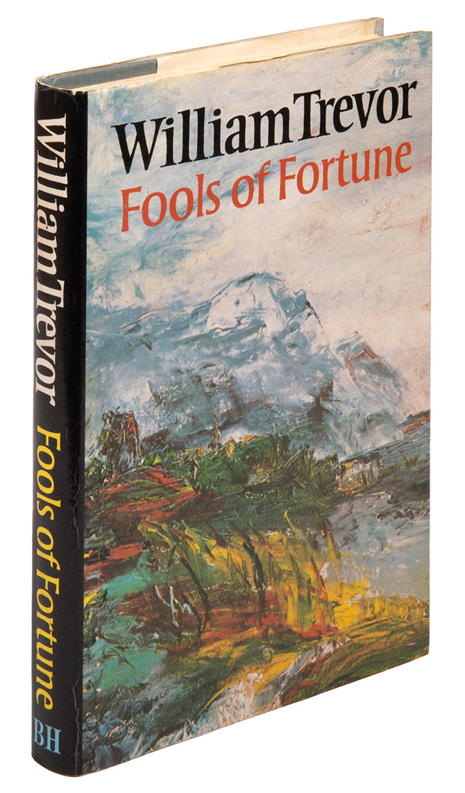 First edition of William Trevor's Fools of Fortune in the original dust jacket.