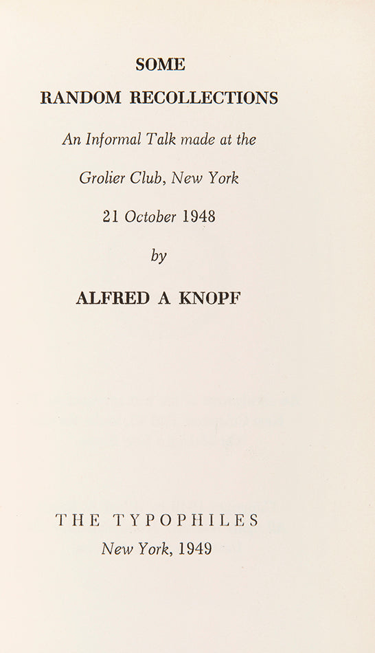 First edition of Alfred A. Knopf's Some Random Recollections, inscribed by the author to Paul and Pauline Gallico.