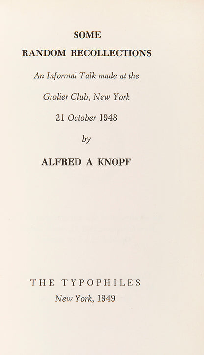 First edition of Alfred A. Knopf's Some Random Recollections, inscribed by the author to Paul and Pauline Gallico.