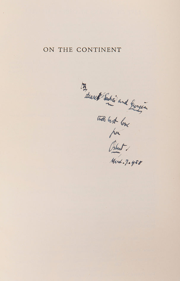 Presentation copy of the first edition of Osbert Sitwell's On the Continent, inscribed to Sacheverell and Georgia Sitwell.