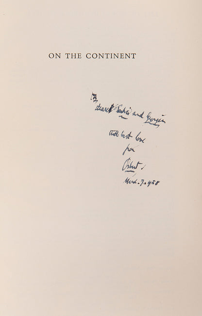 Presentation copy of the first edition of Osbert Sitwell's On the Continent, inscribed to Sacheverell and Georgia Sitwell.