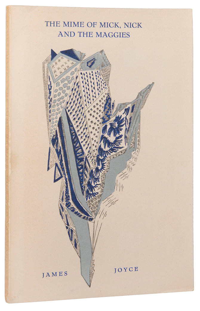 First edition of James Joyce's the Mime of Mick, Nick and the Maggies in the original wrappers.