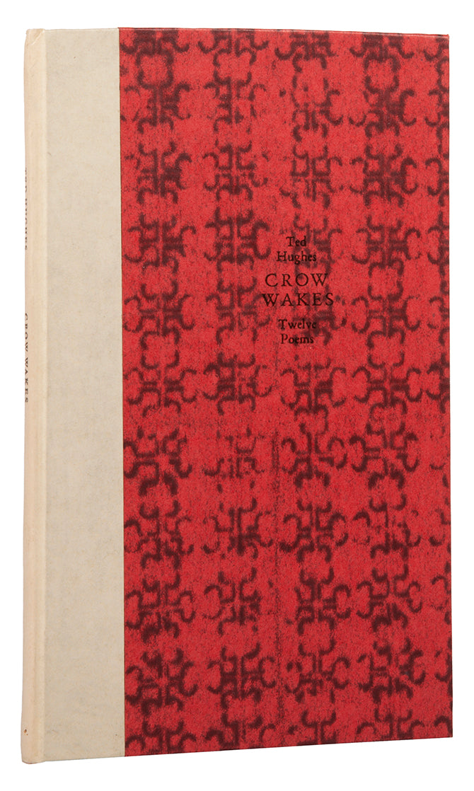 Number 9 of 200 copies of Crow Wakes by Ted Hughes, signed by the author, with presentation inscription to the poet George Tardios and his wife.