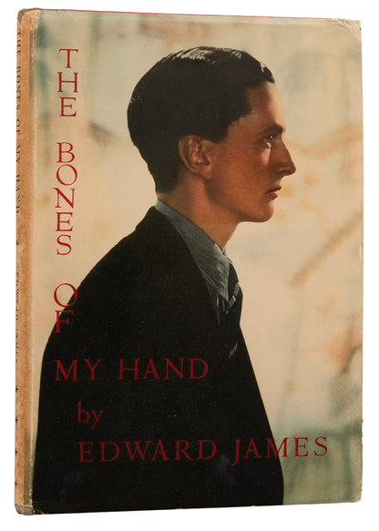 Presentation copy of The Bones of My Hand by Edward James, inscribed by the author to William Grant Sherry.