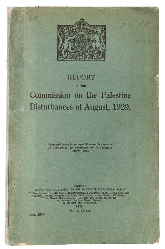 The Shaw Commission of Inquiry report, detailing the inquiry into the disturbances of August 1929 in Palestine.