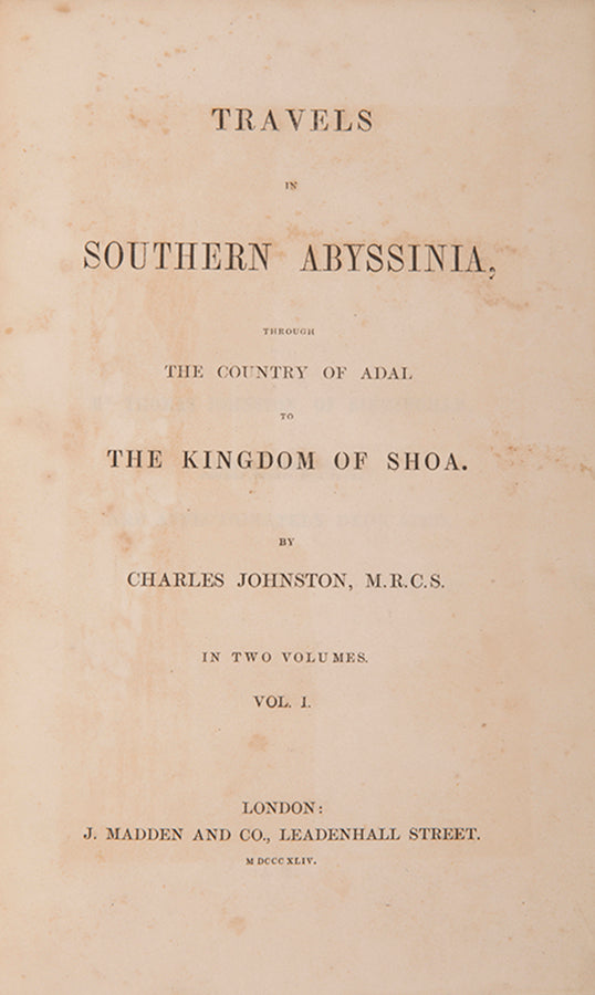Rare account of Johnston's expedition to the court of Shoa. Johnston, a surgeon in the British navy, was 'a careful observer and incisive writer'.