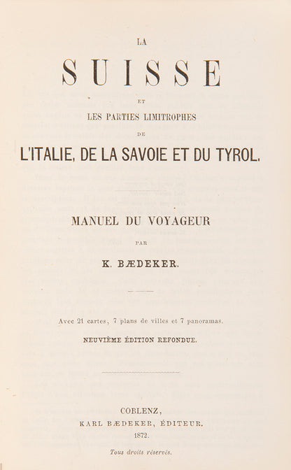 This is a particularly fine example of an early French edition. Plans include Geneva, Berne, Zurich and Milan.