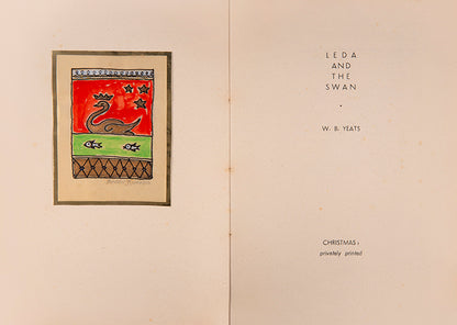 Leda and the Swan by W.B. Yeats, privately printed and signed by the author Frederic Prokosch.