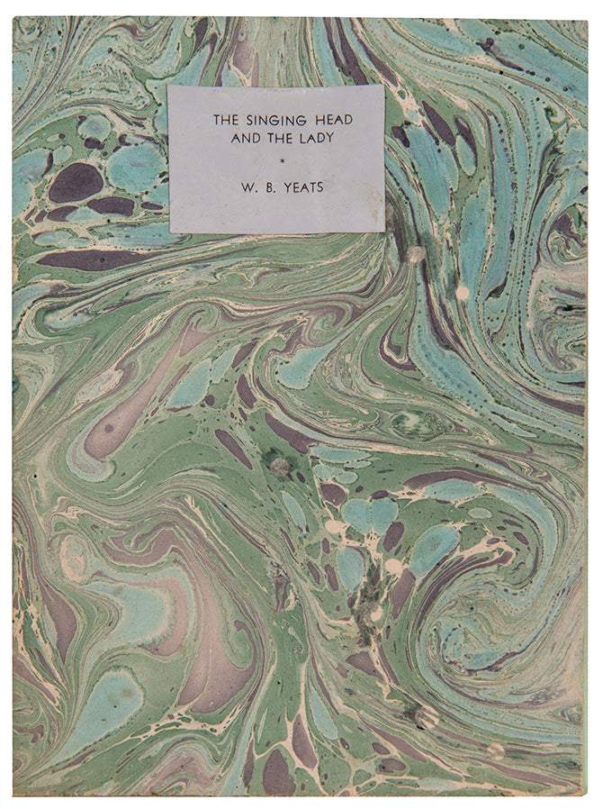 The Singing Head by W.B. Yeats, privately printed and signed by the author Frederic Prokosch.