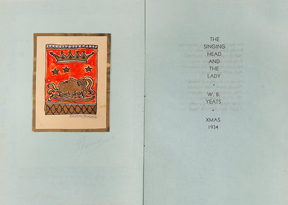 The Singing Head by W.B. Yeats, privately printed and signed by the author Frederic Prokosch.