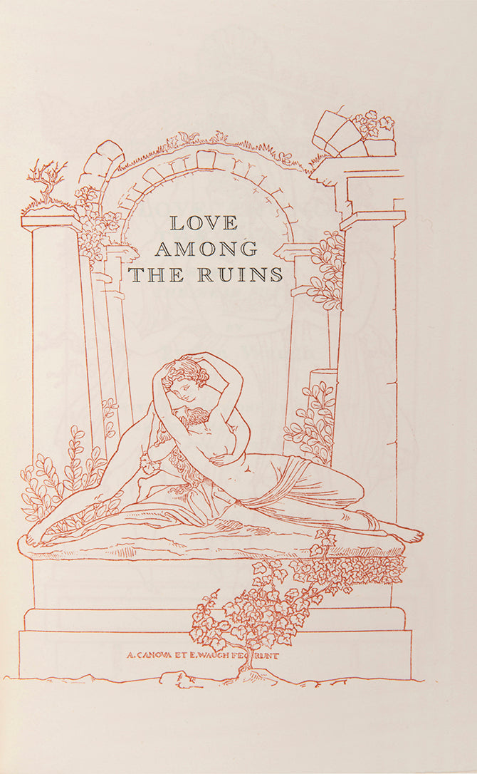 First edition, one of 350 numbered copies, of Love among the Ruins by Evelyn Waugh.
