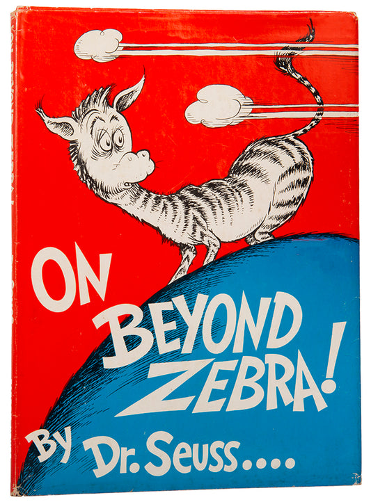 An excellent example of the first edition of On Beyond Zebra by Dr Seuss, with the dustjacket.