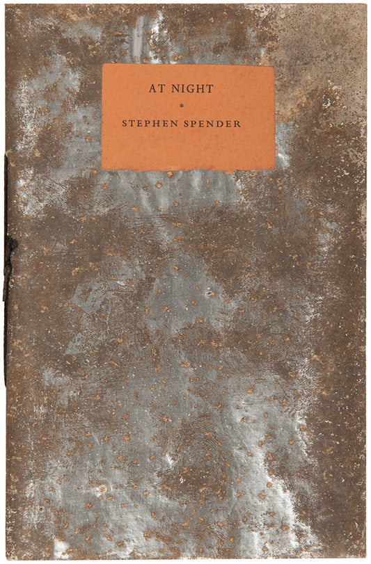 At Night by Stephen Spender, privately printed and signed by the author Frederic Prokosch.