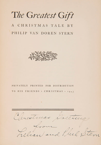 One of 200 copies printed and signed by Philp Van Doren Stern as his Christmas present for 1943. Filmed as 'It's a Wonderful Life'.