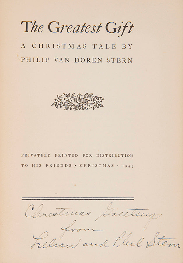 One of 200 copies printed and signed by Philp Van Doren Stern as his Christmas present for 1943. Filmed as 'It's a Wonderful Life'.