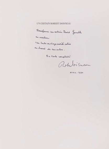 Inscribed presentation copy the first edition of Un Certain Robert Doisneau.