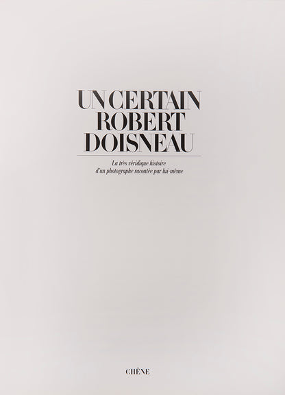 Inscribed presentation copy the first edition of Un Certain Robert Doisneau.