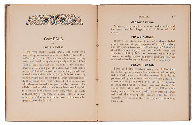 The British Library ascribes authorship of the Madras Cookery Book to Mrs J. Higginbotham, presumably of the Madras publishing company. A scarce title.