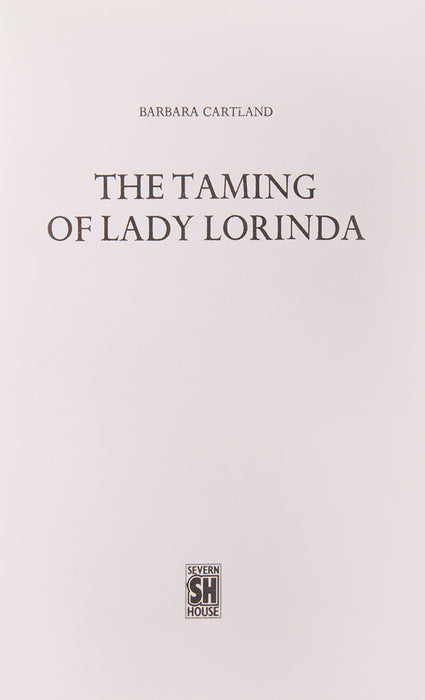 The Taming of Lady Lorinda.