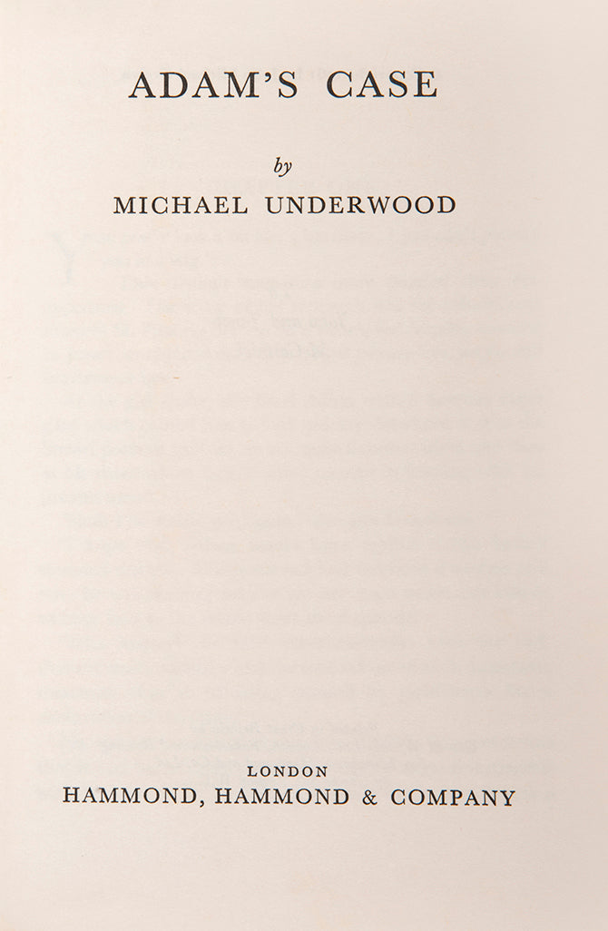 A first edition of Adam's Case by Michael Underwood, presented by the author to the poet Dame Edith Sitwell.