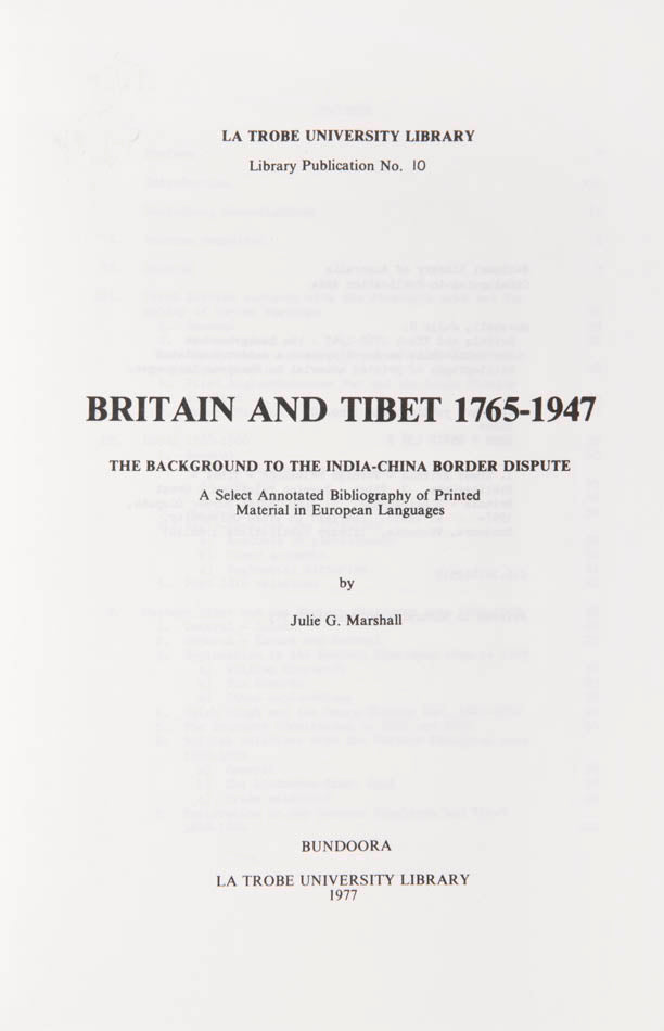 The background to the India-China border dispute. A select annotated bibliography of printed material in European languages.