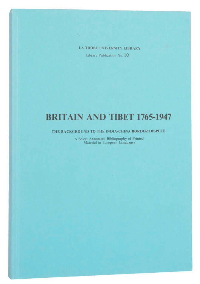 The background to the India-China border dispute. A select annotated bibliography of printed material in European languages.