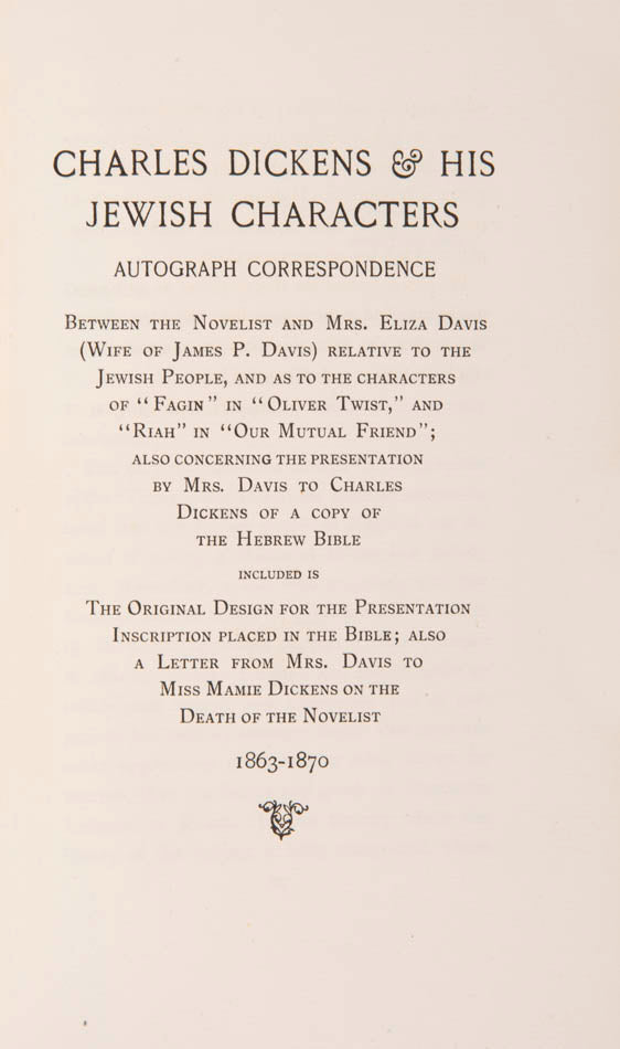 Autograph correspondence between Charles Dickens and Eliza Davis, concerning the Jewish characters in his novels.
